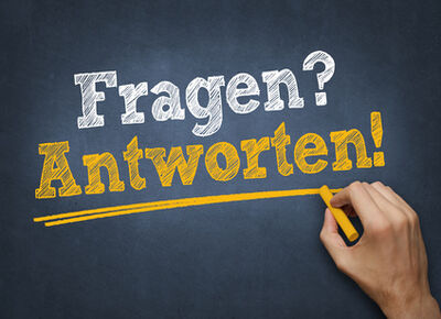 Fragen? Antworten! Fragen? Antworten!